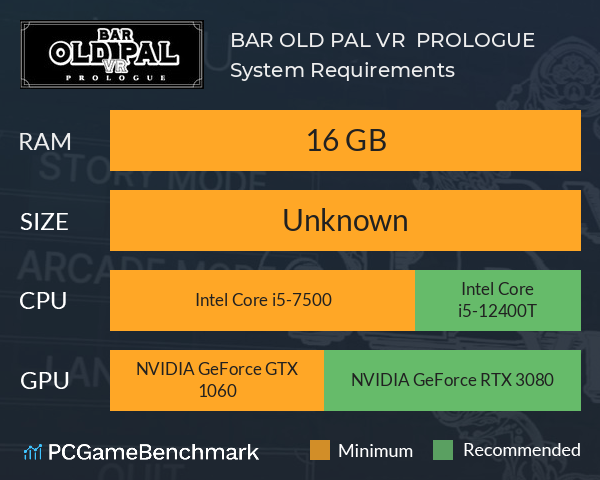 BAR OLD PAL VR : PROLOGUE System Requirements PC Graph - Can I Run BAR OLD PAL VR : PROLOGUE BAR OLD PAL VR : PROLOGUE System Requirements PC Graph - Can I Run BAR OLD PAL VR : PROLOGUE