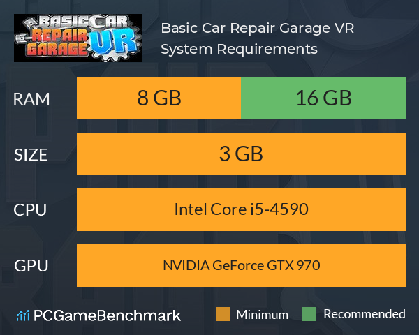 Basic Car Repair Garage VR System Requirements PC Graph - Can I Run Basic Car Repair Garage VR Basic Car Repair Garage VR System Requirements PC Graph - Can I Run Basic Car Repair Garage VR