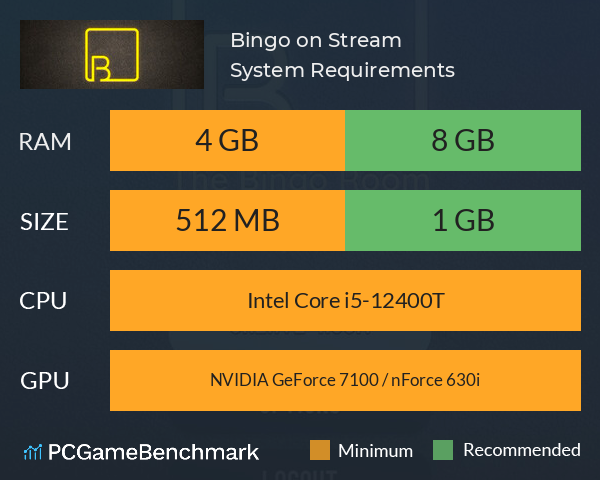 Bingo on Stream System Requirements PC Graph - Can I Run Bingo on Stream