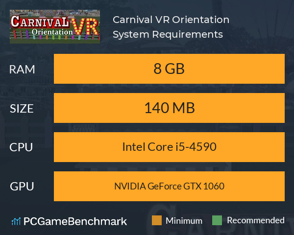 Carnival VR Orientation System Requirements PC Graph - Can I Run Carnival VR Orientation Carnival VR Orientation System Requirements PC Graph - Can I Run Carnival VR Orientation
