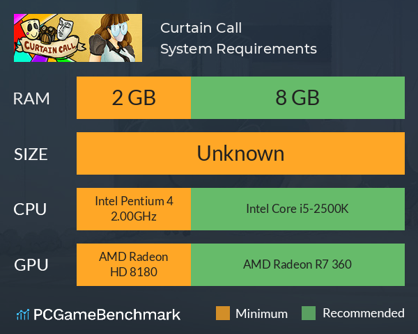 Curtain Call System Requirements PC Graph - Can I Run Curtain Call Curtain Call System Requirements PC Graph - Can I Run Curtain Call