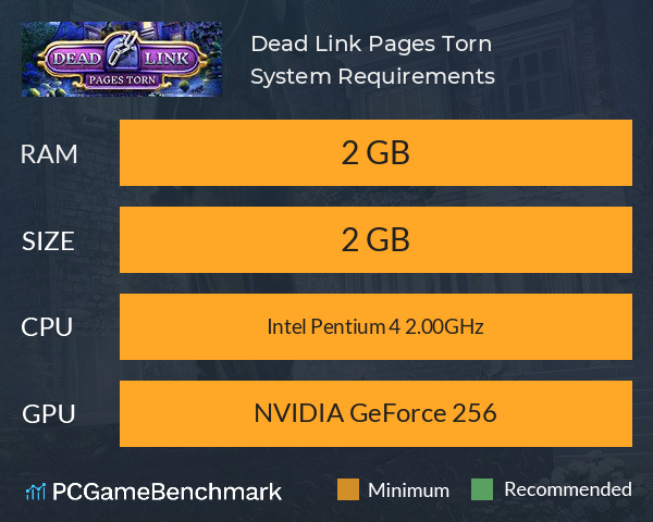 Dead Link: Pages Torn System Requirements PC Graph - Can I Run Dead Link: Pages Torn Dead Link: Pages Torn System Requirements PC Graph - Can I Run Dead Link: Pages Torn