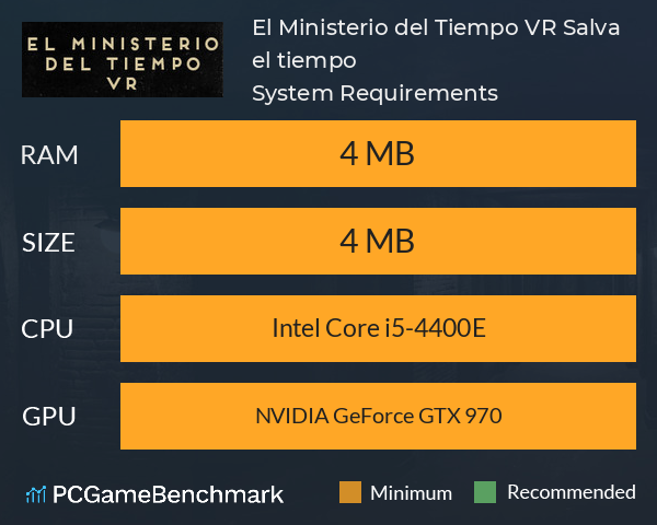 El Ministerio del Tiempo VR: Salva el tiempo System Requirements PC Graph - Can I Run El Ministerio del Tiempo VR: Salva el tiempo El Ministerio del Tiempo VR: Salva el tiempo System Requirements PC Graph - Can I Run El Ministerio del Tiempo VR: Salva el tiempo