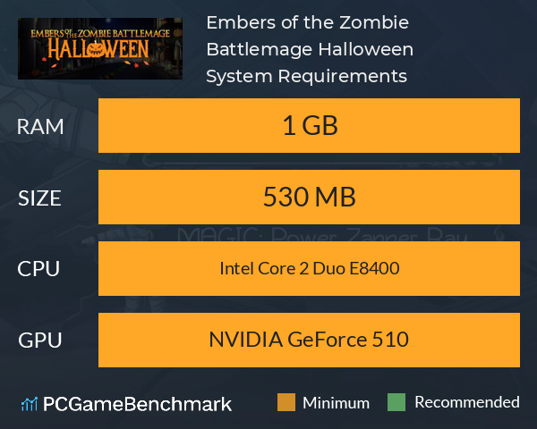 Embers of the Zombie Battlemage: Halloween System Requirements PC Graph - Can I Run Embers of the Zombie Battlemage: Halloween