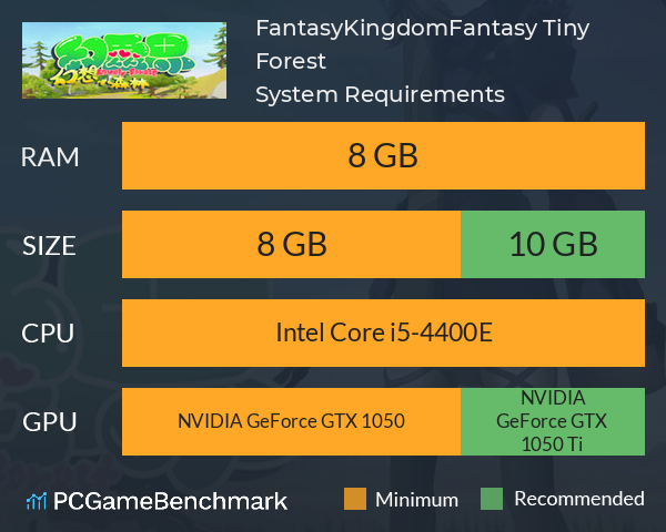 FantasyKingdom:Fantasy Tiny Forest System Requirements PC Graph - Can I Run FantasyKingdom:Fantasy Tiny Forest FantasyKingdom:Fantasy Tiny Forest System Requirements PC Graph - Can I Run FantasyKingdom:Fantasy Tiny Forest