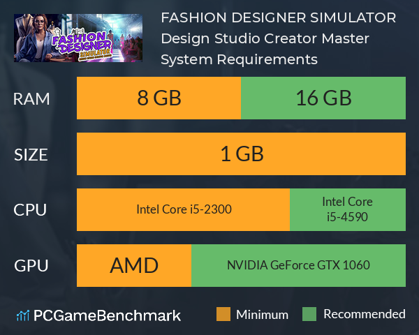 FASHION DESIGNER SIMULATOR:  Design Studio Creator Master System Requirements PC Graph - Can I Run FASHION DESIGNER SIMULATOR:  Design Studio Creator Master