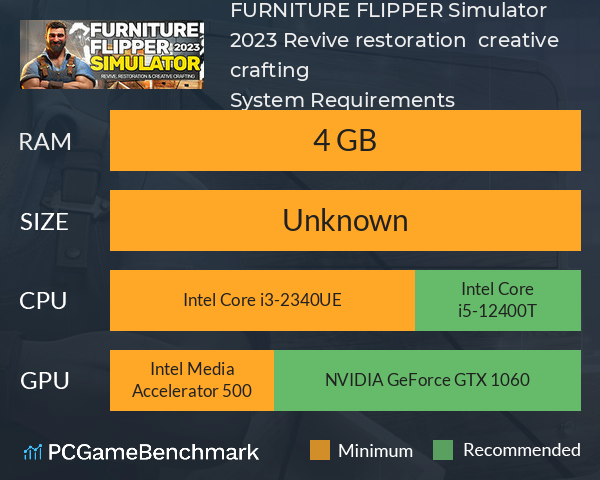 FURNITURE FLIPPER Simulator 2023: Revive, restoration & creative crafting System Requirements PC Graph - Can I Run FURNITURE FLIPPER Simulator 2023: Revive, restoration & creative crafting FURNITURE FLIPPER Simulator 2023: Revive, restoration & creative crafting System Requirements PC Graph - Can I Run FURNITURE FLIPPER Simulator 2023: Revive, restoration & creative crafting
