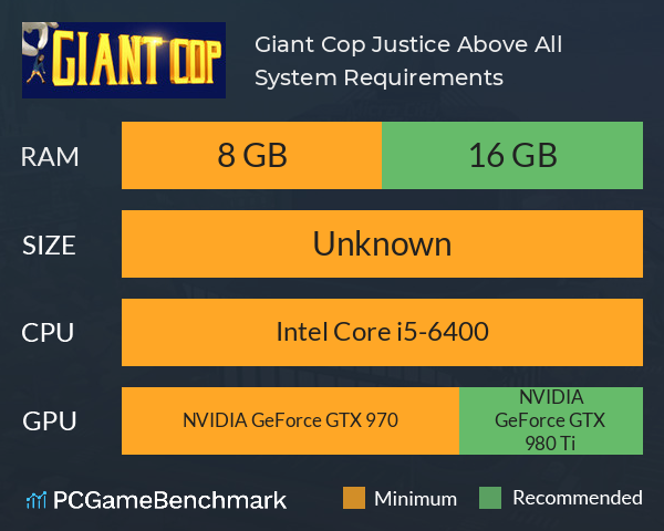 Giant Cop: Justice Above All System Requirements PC Graph - Can I Run Giant Cop: Justice Above All Giant Cop: Justice Above All System Requirements PC Graph - Can I Run Giant Cop: Justice Above All
