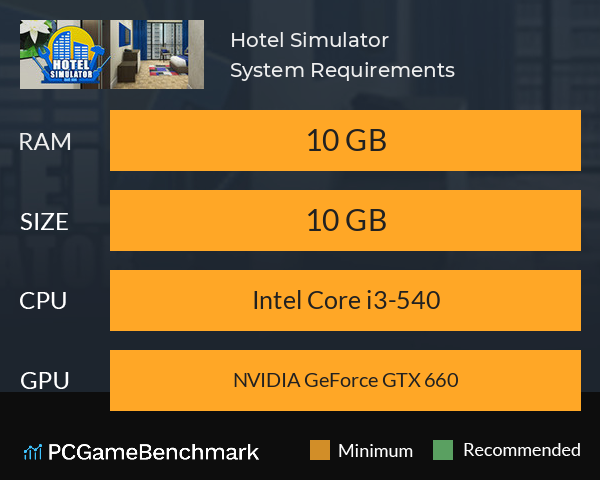 Hotel Simulator System Requirements PC Graph - Can I Run Hotel Simulator Hotel Simulator System Requirements PC Graph - Can I Run Hotel Simulator