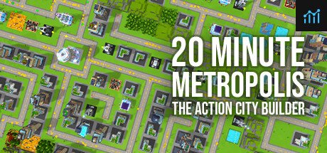 20 Minute Metropolis - The Action City Builder PC Specs