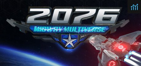 2076 - Midway Multiverse PC Specs