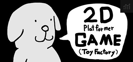 2D Platformer GAME (Toy Factory) PC Specs