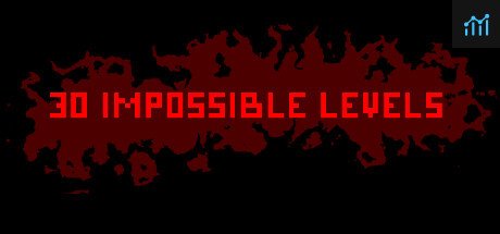 30 IMPOSSIBLE LEVELS PC Specs