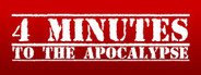 4 Minutes to the Apocalypse System Requirements