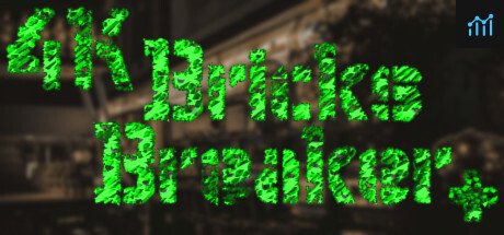4K Bricks Breaker Plus PC Specs