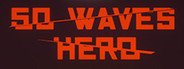 50 Waves Hero System Requirements