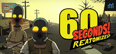 60 Seconds! Reatomized PC Specs
