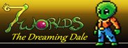 7WORLDS: The Dreaming Dale System Requirements