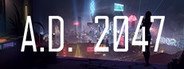 A.D. 2047 System Requirements