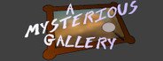 A Mysterious Gallery System Requirements