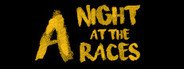 A Night at the Races System Requirements