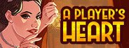 A Player's Heart System Requirements