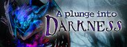 A Plunge into Darkness System Requirements