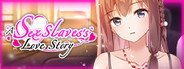 A Sex Slave's  Love Story System Requirements