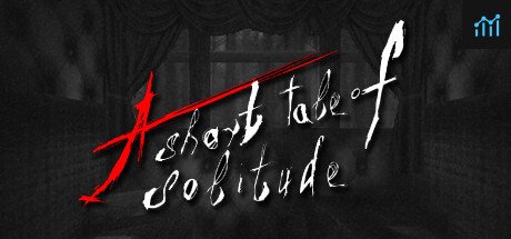 Can I Run A Short Tale of Solitude?