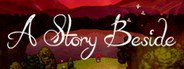 A Story Beside System Requirements