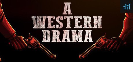 A Western Drama PC Specs