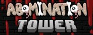 Abomination Tower System Requirements