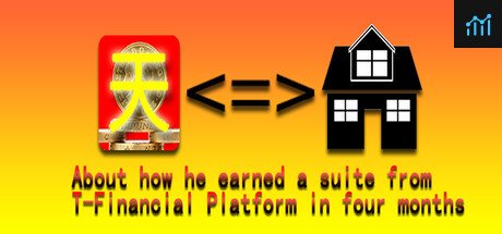 About how he earned a suite from T-Financial Platform in four months PC Specs