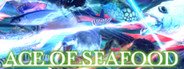 Ace of Seafood System Requirements
