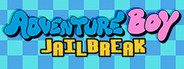 Adventure Boy Jailbreak System Requirements