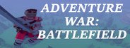 Adventure War : Battlefield System Requirements