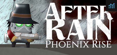 After Rain: Phoenix Rise PC Specs