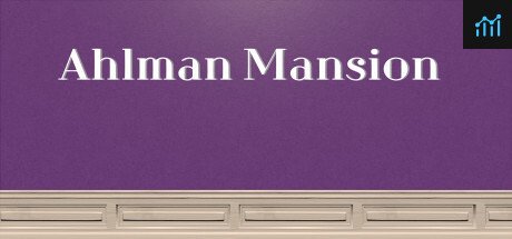 Ahlman Mansion 2020 PC Specs