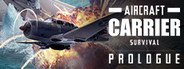 Aircraft Carrier Survival: Prologue System Requirements