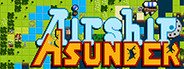 Airship Asunder System Requirements