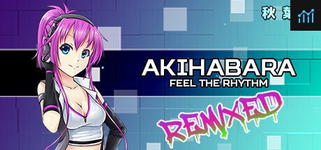 Akihabara - Feel the Rhythm Remixed PC Specs