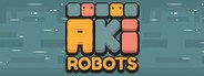 #AkiRobots System Requirements