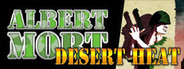 Albert Mort - Desert Heat System Requirements