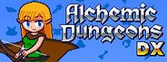 Alchemic Dungeons DX System Requirements