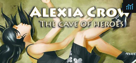 Alexia Crow and the Cave of Heroes PC Specs