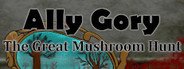 Ally Gory: The Great Mushroom Hunt System Requirements