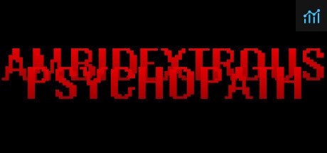 Ambidextrous Psychopath PC Specs