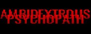 Ambidextrous Psychopath System Requirements
