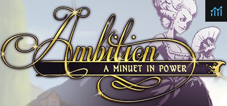 Ambition: A Minuet in Power PC Specs