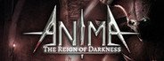 Can I Run Anima : The Reign of Darkness?
